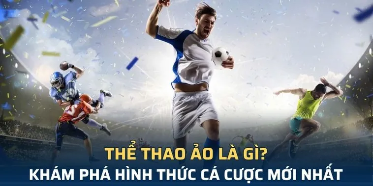Tìm Hiểu Cá Cược Thể Thao Ảo Win88 Đầy Kịch Tính Và Hấp Dẫn
